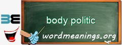 WordMeaning blackboard for body politic